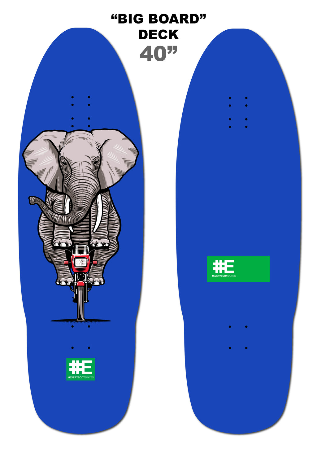 BB Elephant 40" "Big Board" Deck