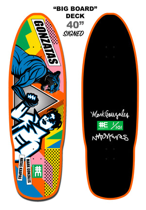 Gonzatas 40" "BIGBOARD" Signed Skateboard Deck (LIMITED OFFER)
