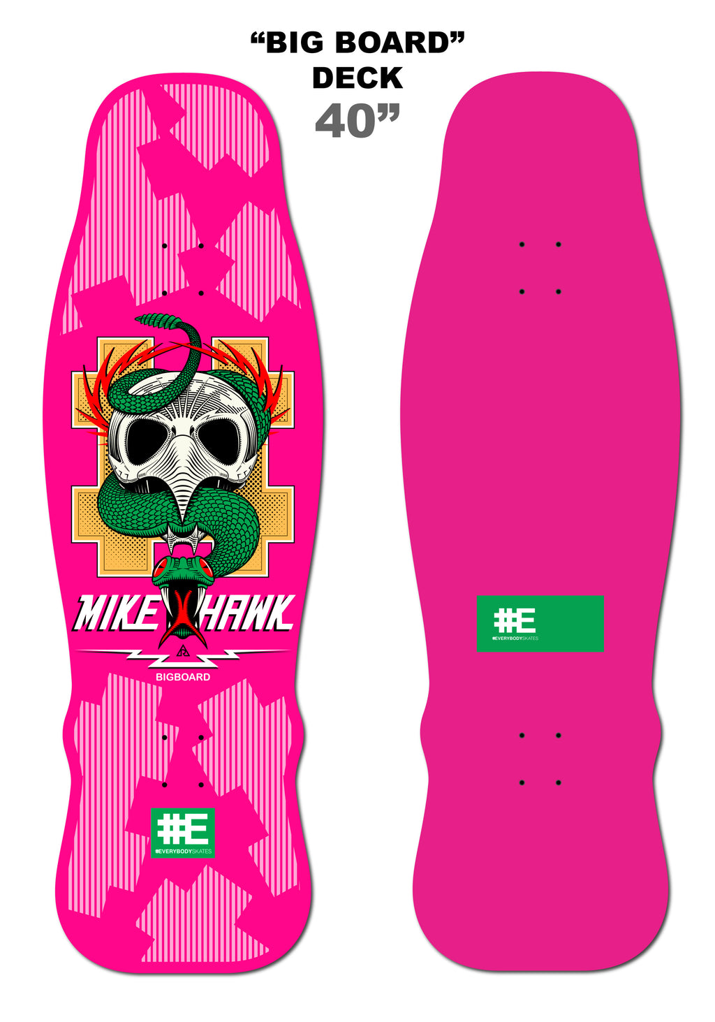 Mike Hawk 40" "BIGBOARD" Skateboard Deck (NOT SIGNED)