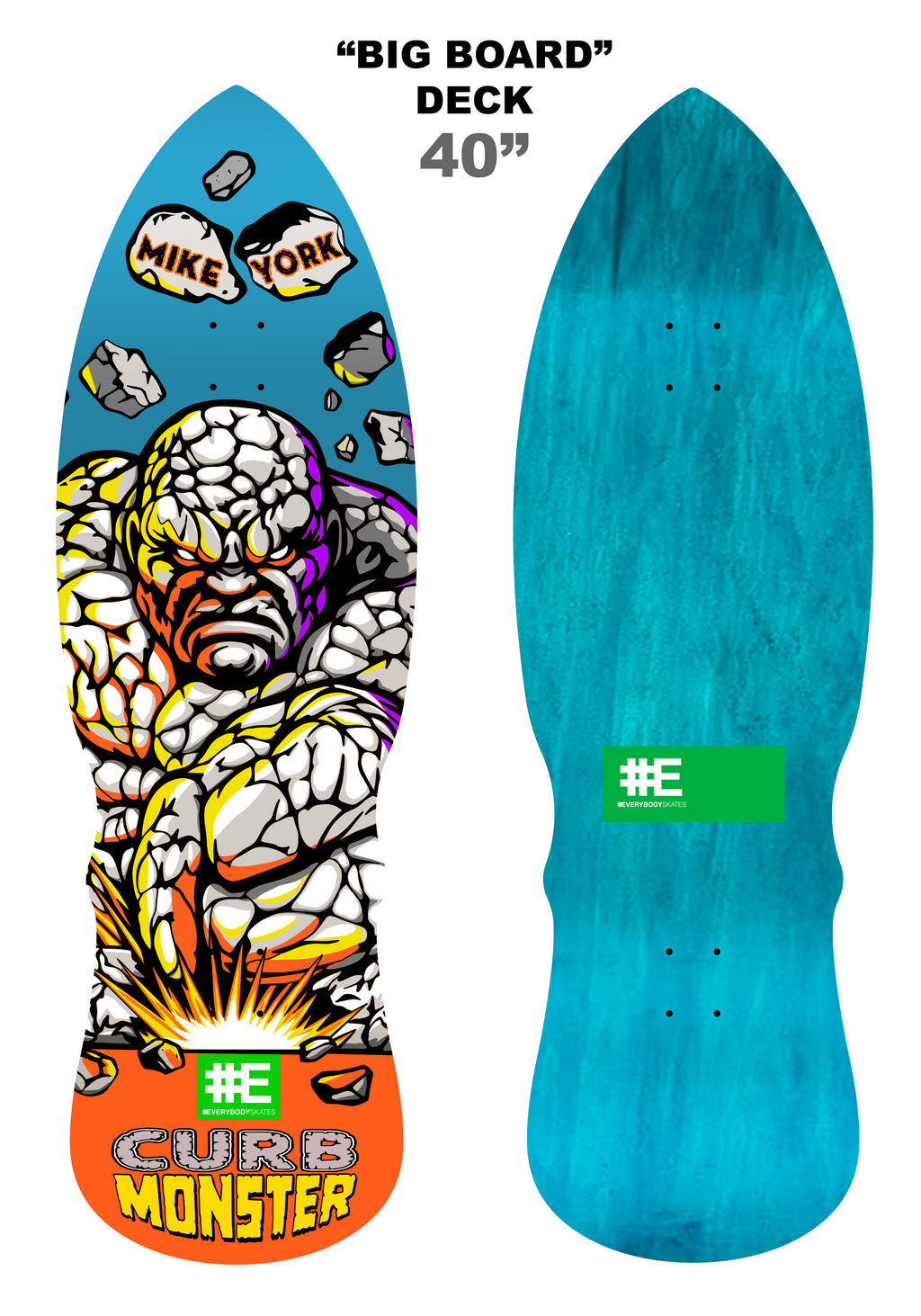 Mike York 40" Curb Monster "Big Board" Deck "PREBOOK"