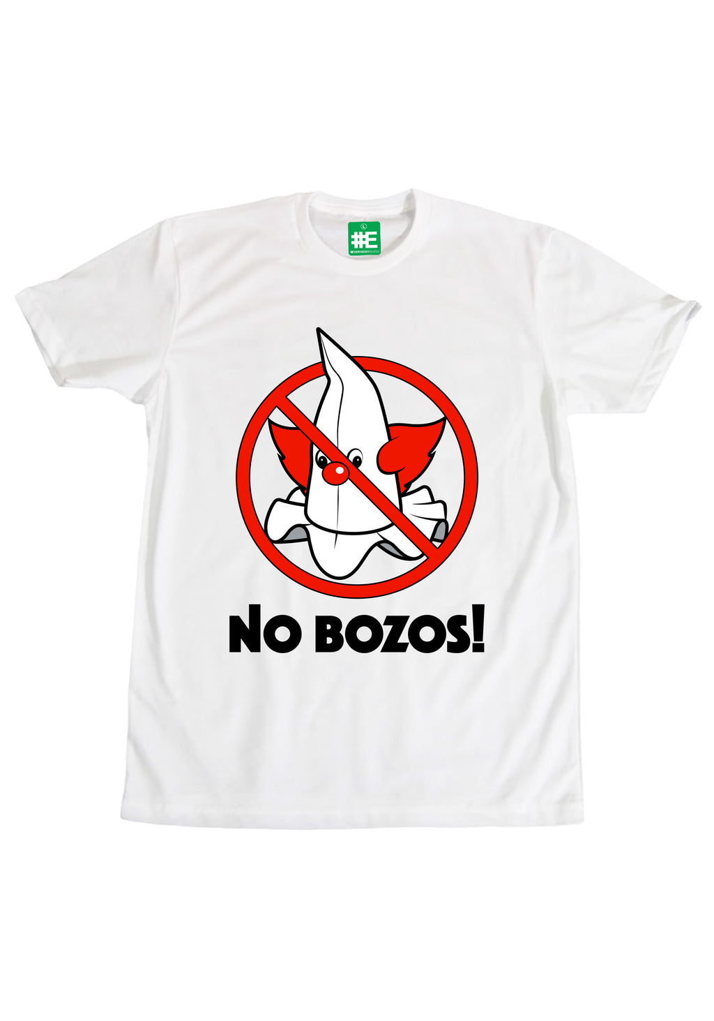 No Bozos Graphic T-shirt